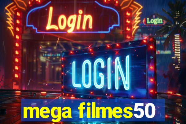 mega filmes50